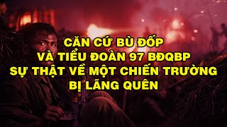 Download Lagu CĂN CỨ BÙ ĐỐP VÀ TIỂU ĐOÀN 97 BĐQBP – SỰ THẬT VỀ MỘT CHIẾN TRƯỜNG BỊ LÃNG QUÊN | Hồi Ký Miền Nam VN MP3