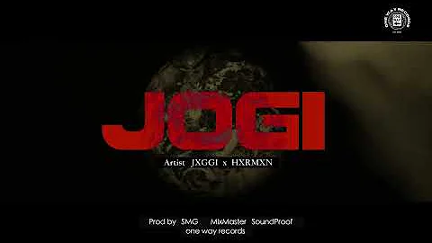 JOGI ( Official Video) | Jxggi | Hxrmxn | SMG | Soundproof | Latest Punjabi Song 2023