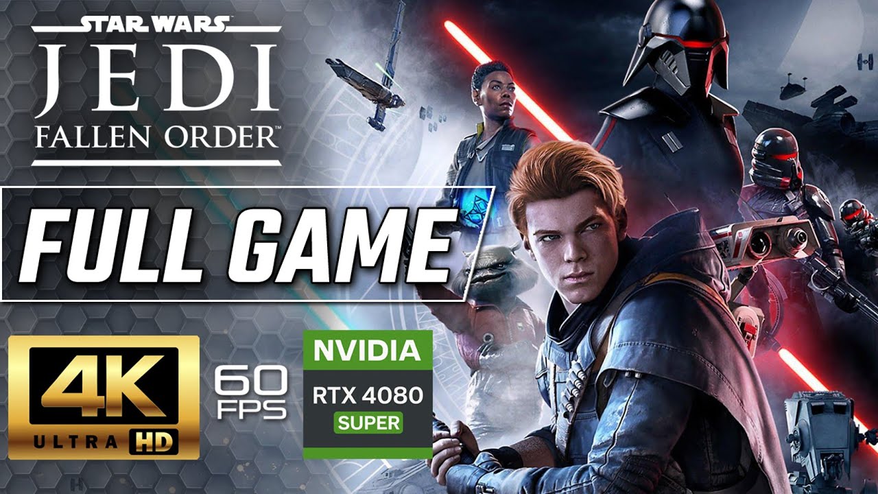 STAR WARS JEDI FALLEN ORDER Gameplay Walkthrough FULL GAME [4K 60FPS RTX 4080] - No Commentary