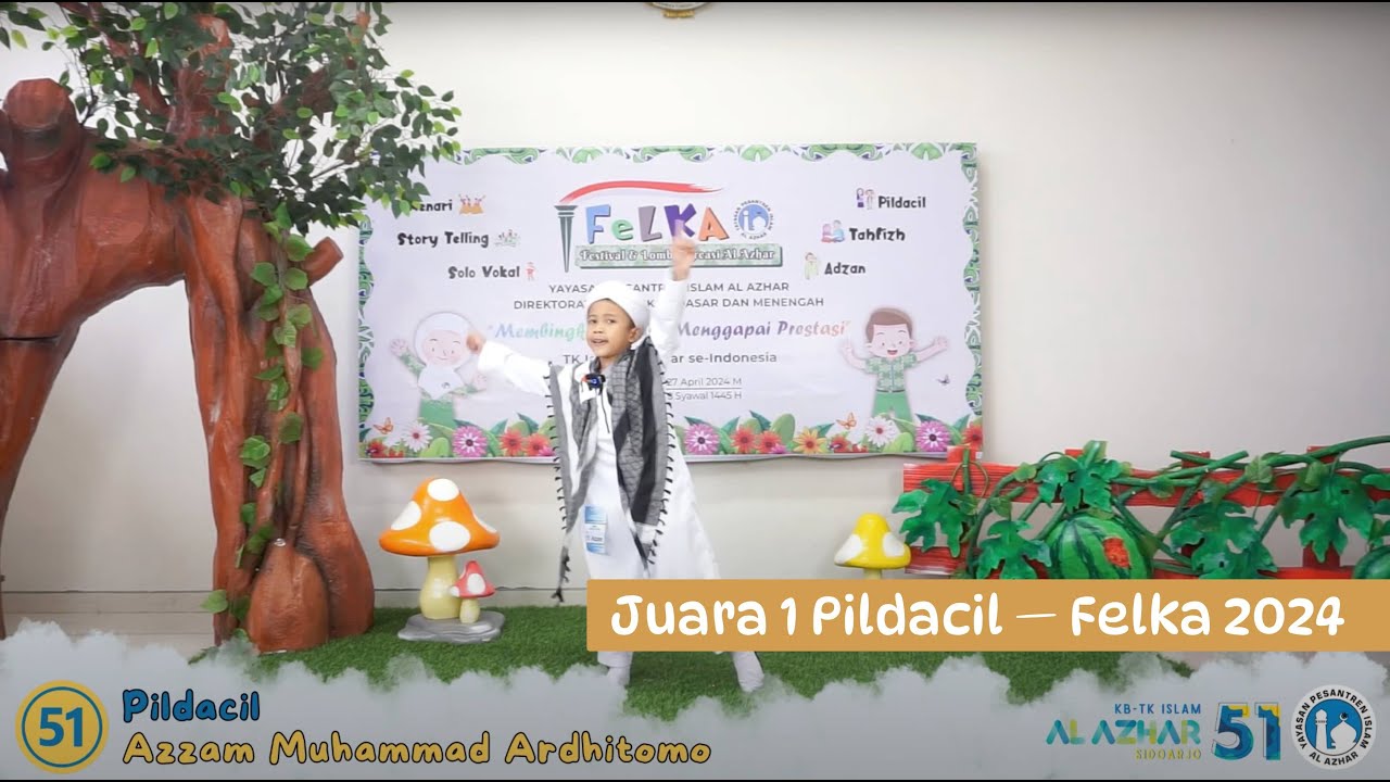 Juara 1 Lomba Pildacil FeLKA 2024 Nasional — Azzam M. Ardhitomo — TK Islam Al-Azhar 51 Sidoarjo