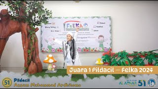 Juara 1 Lomba Pildacil FeLKA 2024 Nasional — Azzam M. Ardhitomo — TK Islam Al-Azhar 51 Sidoarjo