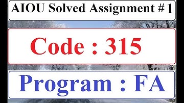 AIOU Code 315 Solved Assignment No 1 Autumn 2024 | Baloch Academy