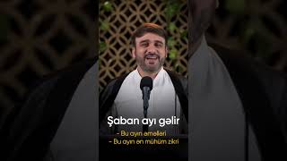Hacin Ramil Saban ayi gelir status ucun cox gözəl video #short #youtibeshorts #haciramil