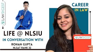 Life at NLSIU Bangalore | Discussion with Rohan Gupta NLSAT AIR 32 | NLSAT 2023