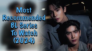 20 Most Recommended BL Series To Watch | THAI BL