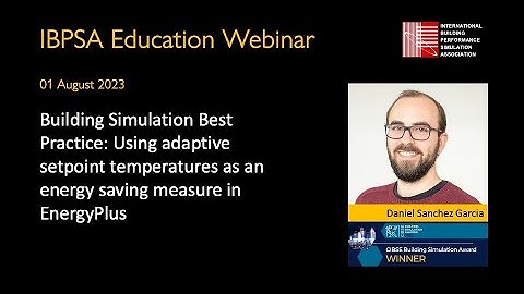Building Simulation Best Practice: Adaptive set point temperatures using ACCIM