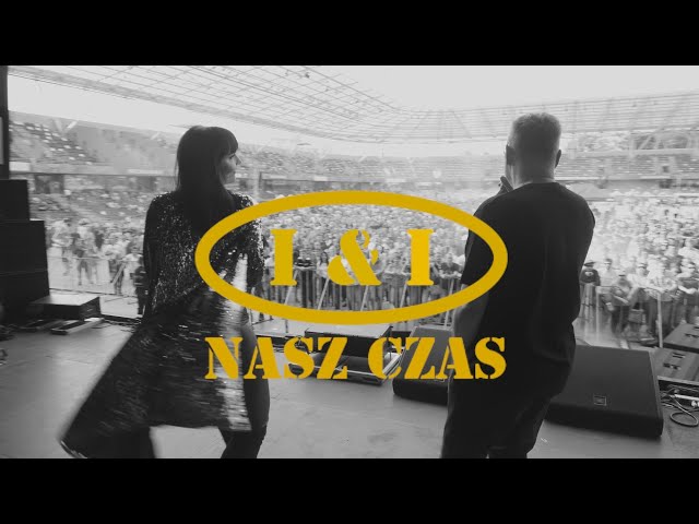 I & I  - Nasz Czas