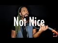 DSharp - Not Nice (Cover) | PARTYNEXTDOOR