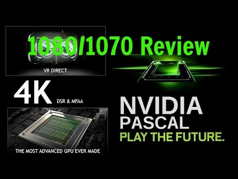 GTX 1080/1070 Review ► მცირე მიმოხილვა ჩემგან