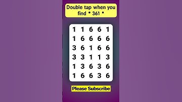 Spot 361 in 5 seconds | Visual Test | Observation Skills | Number Search | Find the Odd one out