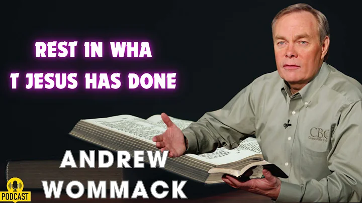 Rest in What Jesus Has Done   Andrew Wommack @ Riverside 2024   Session 3