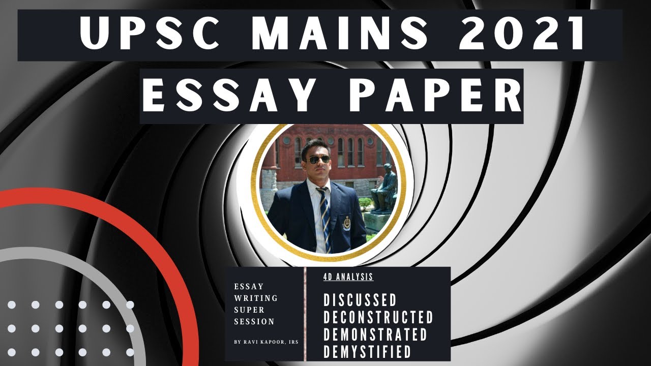 Upsc Mains 21 22 Essay Paper 4d Analysis Discussion Becoming Ias