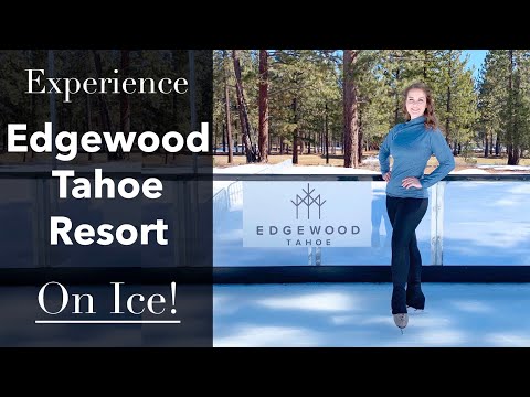 Experience Skating at Edgewood Tahoe Resort - Travel With Me!