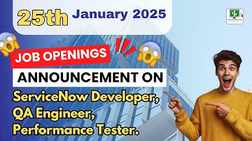 Jan 25th, 2025 || Testing Tool Jobs || ServiceNow Developer Jobs By Veda Technologies