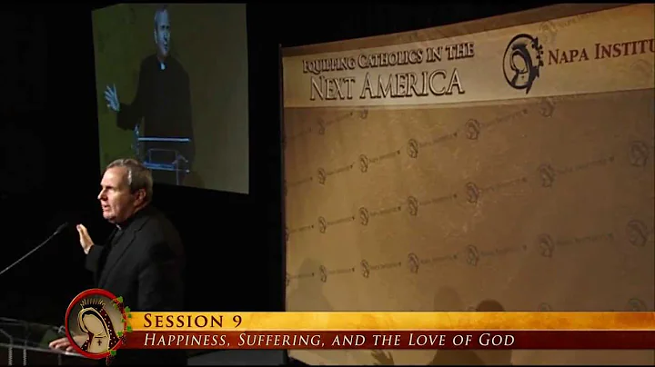 Fr. Robert J. Spitzer, S.J.: How to Suffer Well