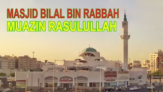 MASJID BILAL BIN RABBAH MASJID BILAL BIN RABBAH