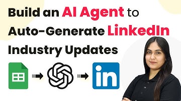 How to Build an AI Agent to Auto-Generate LinkedIn Industry Updates
