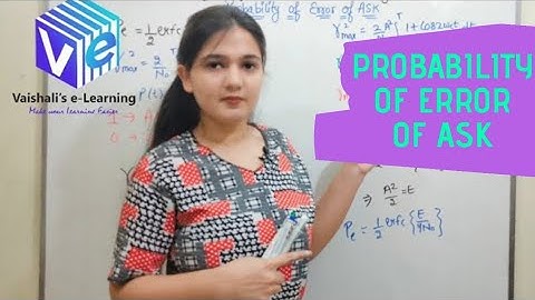 L 12 | Probability of Error of ASK | Amplitude Shift Key | Digital Communication Performance |