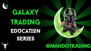 GALAXY TRADING EDU SERIES - LEARN HOW TO READ PRICE $SPY $QQQ