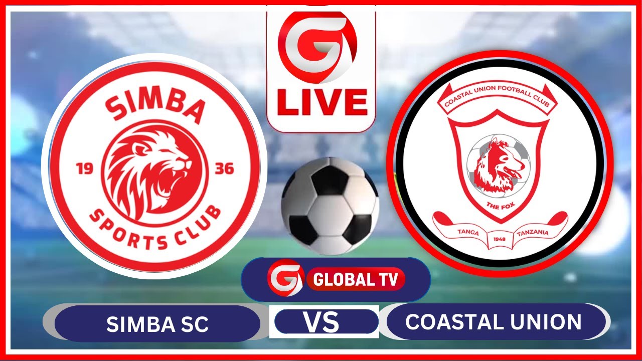 Simba Union 🔴#Live: SIMBA VS COASTAL UNION: MWENDO NI ULE ULE- WANYAMA WANAENDA ...