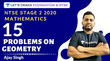 15 Problems on Geometry | NTSE  Stage 2 | Mathematics | NTSE 2020 | Ajay Singh