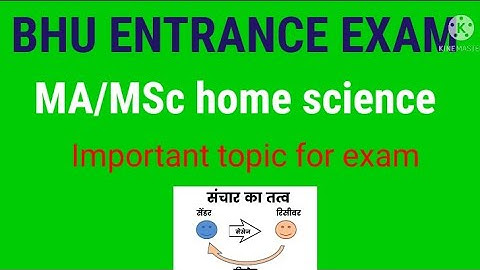 BHU ENTRANCE EXAM,M.A/MSC  Home science
