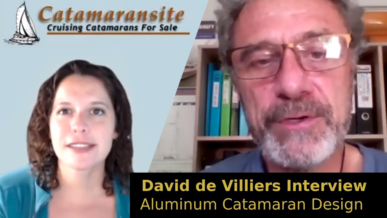 David de Villiers Interview - Aluminum Catamaran Design