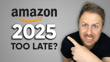 Is It Too Late To Start Amazon FBA In 2025? THE TRUTH