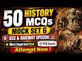 🔥 50 History MCQs Mock Test | SSC CGL & Railway 2026 | Most Expected Questions | SET - 6
