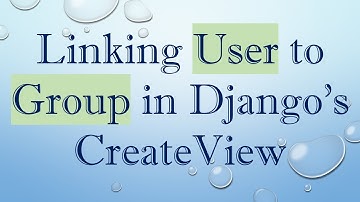 Linking User to Group in Django