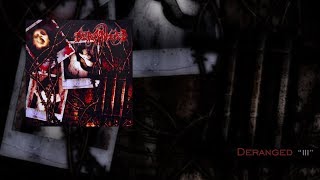 Deranged 'III' Full Album