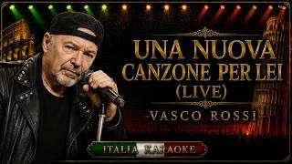 🎧🎶 Vasco Rossi - Una Nuova Canzone Per Lei (Live 2026) Audio Ripulito Karaoke