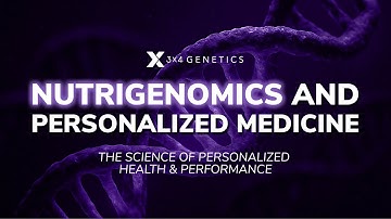 Nutrigenomics and Personalized Medicine