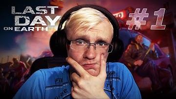 THE BEGINNING - Last Day on Earth Survival Android Gameplay | Ep 1