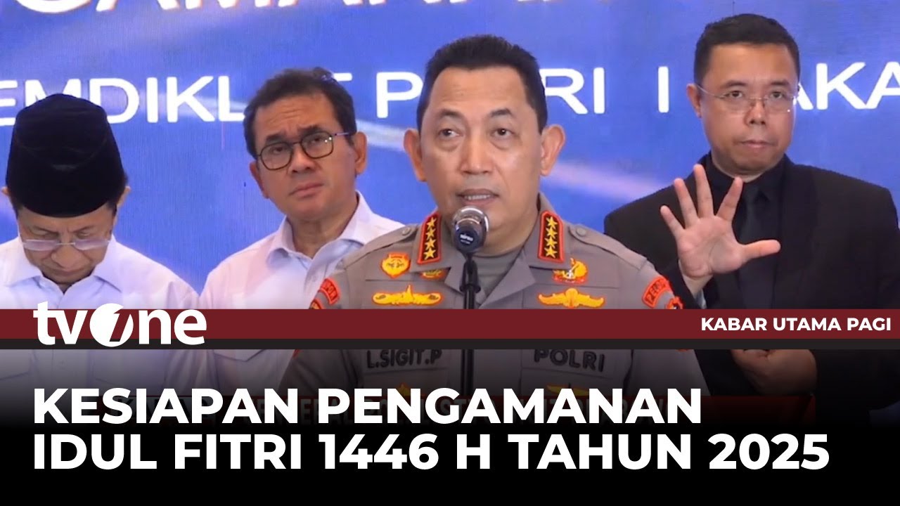 Kapolri hingga Jajaran Siap Amankan Arus Mudik 2025 | Kabar Utama Pagi ...