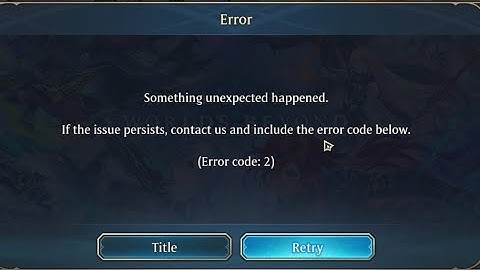 How To Fix Error Code 2 In Shadowverse: Worlds Beyond