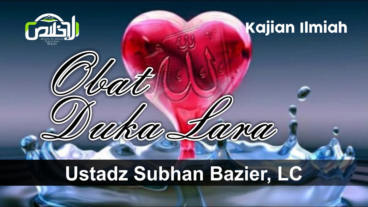 Ustadz Subhan Bawazier Terbaru Obat Duka Lara YouTube Ustadz Subhan Bawazier Terbaru Obat Duka Lara YouTube