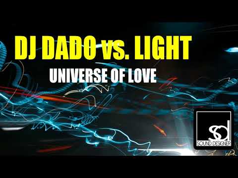 DJ Dado - Universe of Love