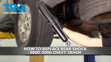 How to Replace Rear Shock 2000-2006 Chevy Tahoe
