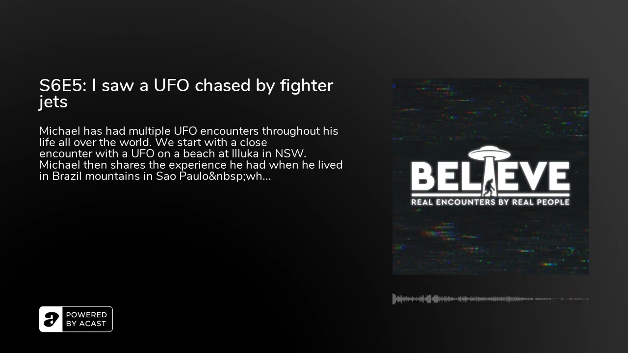 UFO ENCOUNTER - S6E5: I saw a UFO chased by fighter jets