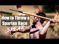 How to Throw a SPARTAN RACE Spear