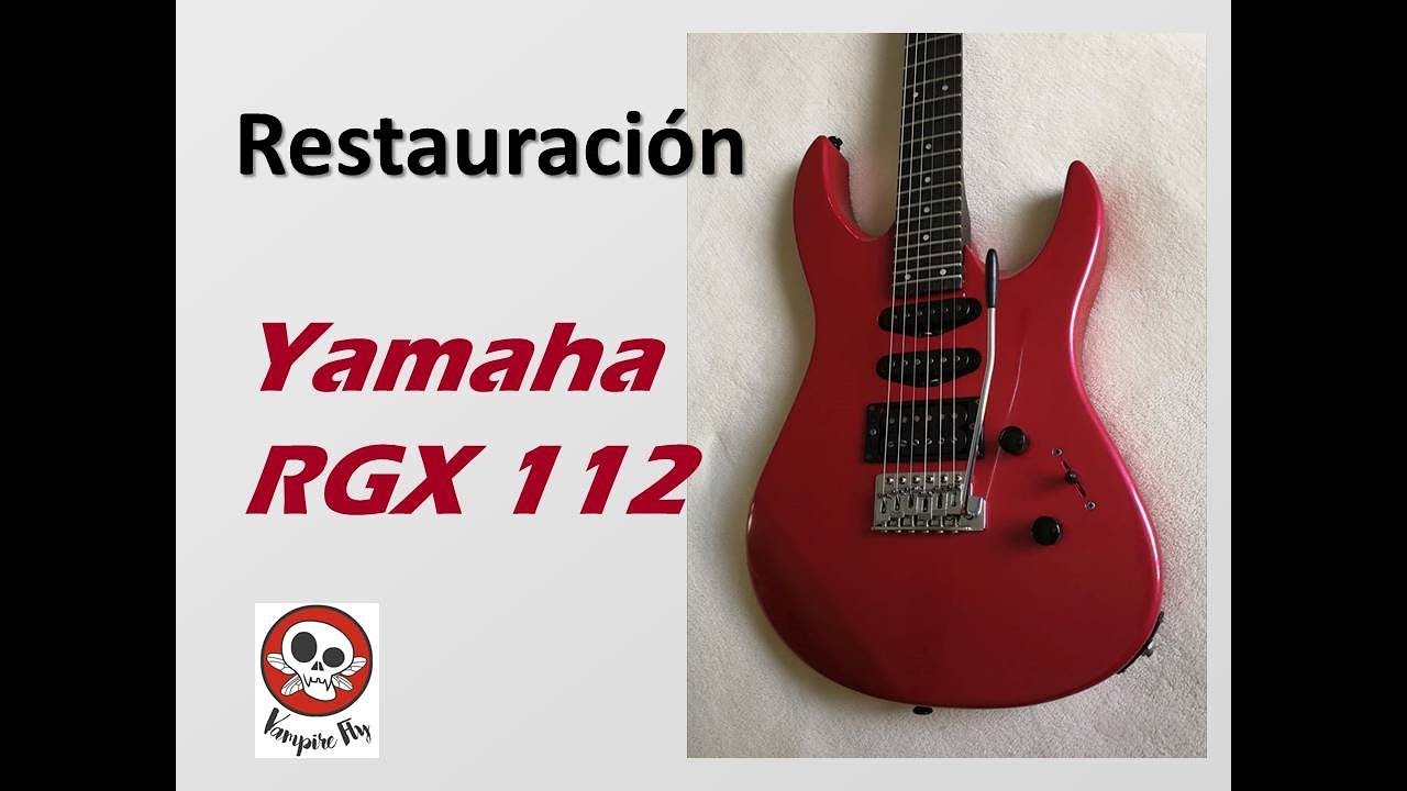 Guitarra Yamaha Rgx112 restauración - YouTube