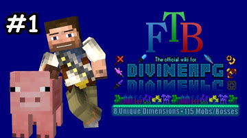 ★ FTB | Divine RPG " Getting Started #1 " !!!!