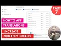 How App Translations work in ASO as a "Backbone" - Increase Organic Installs | ASO - Part 7