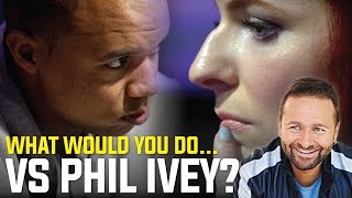 What Would You Do vs Phil Ivey