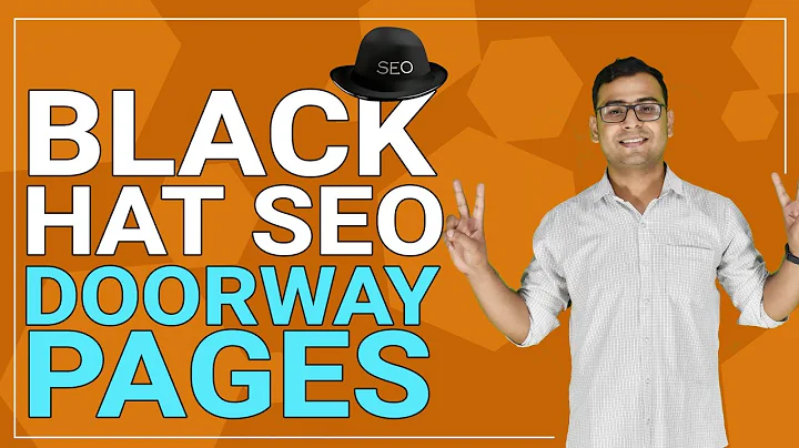 Unveiling the Dark Side of SEO: Deceptive Doorway Pages