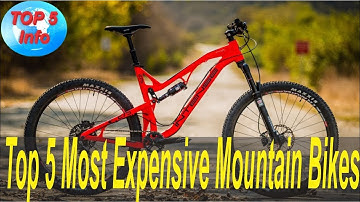 Top 5 Most Expensive Mountain Bikes In The World