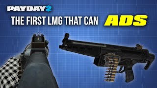 [Payday 2] The First LMG That Can Aim Down Sights (and it&#39;s AMAZING)