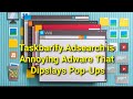 TWIM Ep159 Pt3: Why Taskbarify.Adsearch Is Annoying & How To Stop & Remove Taskbarify.Adsearch