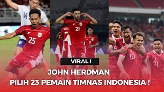 CALL UP 23 PLAYERS ! JOHN HERDMAN !